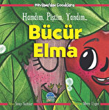Bücür Elma - Hamdım, Piştim, Yandım - Mevlâna dan Çocuklara-Korunaklı Poşetle