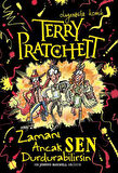 Terry Pratchett - Zamanı Ancak Sen Durdurabilirsin-Korunaklı Poşetle