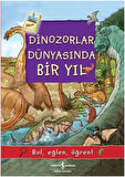 Dinozorlar Dünyasında Bir Yıl-Korunaklı Poşetle