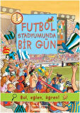Futbol Stadyumunda Bir Gün-Korunaklı Poşetle