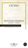 Dostluk Üzerine - Hasan Ali Yücel Klasikleri-Korunaklı Poşetle