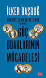 Türkiye Cumhuriyeti'nde 1923-1961 Güç Odaklarının Mücadelesi-Korunaklı Poşetle