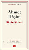 Bütün Şiirleri-Korunaklı Poşetle