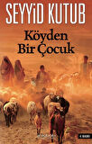 Köyden Bir Çocuk-Korunaklı Poşetle