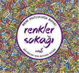 Renkler Sokağı-Korunaklı Poşetle
