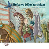 Eloisa ve Diğer Yaratıklar-Korunaklı Poşetle