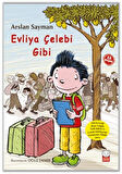 Evliya Çelebi Gibi-Korunaklı Poşetle