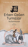 Erken Gelen Turnalar-Korunaklı Poşetle