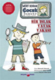 Bir Islak Yatak Vakası-Korunaklı Poşetle