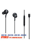 Samsung A53 5G - A54 5G - A55 5G - A56 5G Uyumlu Type C Mikrofonlu Kulaklık