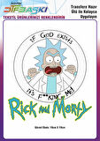 Rick and Morty Ütü ile Yapışan Tekstil DTF Baskı