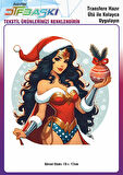 Wonder Woman Yılbaşı Noel Ütü ile Yapışan Tişört Tekstil Transfer Dtf Baskı