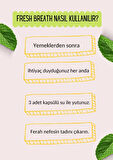 Fresh Breath Fresh Breath 90'lı Ağız Kokusu Önleyici, Nefes Temizleyici (Soğan, Sarımsak Tütün Vs Yok Edici)