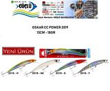 MAKET BALIK OSKAR CC POWER 2019 SERİ 13 CM 18 GR RENK:2019F
