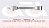 Gkn 303167 Aks Sağ-Sol Transporter T4 2.4-2.5 TDI 701407271M