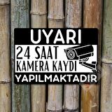 24 Saat Kamera Kaydı Yapılmaktadır Uyarı Levhası - Metal UV Baskılı Tabela - Siyah - 15cm x 22,5cm