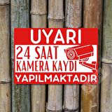 24 Saat Kamera Kaydı Yapılmaktadır Uyarı Levhası, Uv Baskılı Metal Tabela, Kırmızı, 15cmx22,5cm