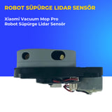 Xiaomi Vacuum Mop Pro Robot Süpürge Lidar Sensör