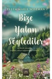 Bize Yalan Söylediler