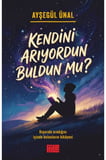 Kendini Arıyordun Buldun mu?