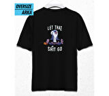 Let It Go Mode On – Sessiz Mesajlar Oversize Unisex T-Shirt Siyah