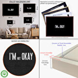 Kahverengi Çerçeveli Ben İyi Değilim Kanvas Tablo, Aykırı Duvar Sanatı, Tablo