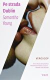 Pe strada Dublin - Samantha Young Kitap (Romence)