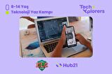Hub21 TechXplorers Yaz Kampı - Koç Universitesi ELC for Kids İş Birliği İle