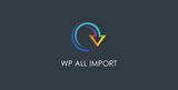 WP All Import Pro (Import & Export) Wordpress - WooCommerce Eklentisi + 4 Addons