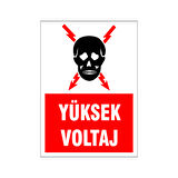 Yüksek Voltaj, isg uyarı levhası