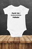 Panik Yok Babaannem Halleder Özel Tasarım Bebek Zıbın Pamuklu Çıtçıtlı Body