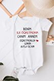 İlk Öğretmenim Canım Annem Özel Tasarım Bebek Zıbın Pamuklu Çıtçıtlı Body