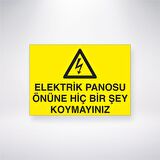 Elektrik Panosu Önüne Hiçbir Şey Koymayınız