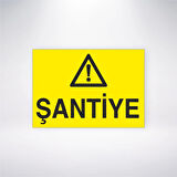 Şantiye Sticker 20X28 Cm