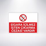 Sigara İçilmez İşten Çıkarma Cezası Vardır