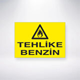 Tehlike Benzin Sticker 20X28 Cm
