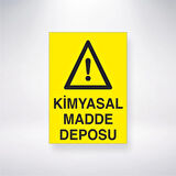 Kimyasal Madde Deposu Sticker 20X28 Cm