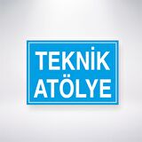 Teknik Atölye