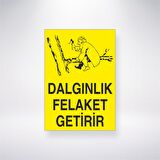 Dağınıklık Felaket Getirir