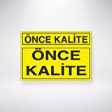 Önce Kalite 