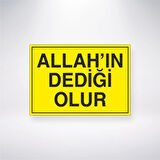 Allahın Dediği Olur Sticker 20X28 Cm