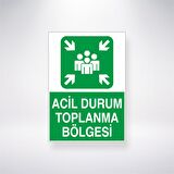 Acil Durum Toplanma Bölgesi