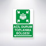 Acil Durum Toplanma Bölgesi <--