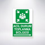 Acil Durum Toplanma Bölgesi -->