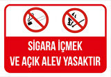 Sigara İçmek ve Açık Alev Yasaktır Sticker 20X28 Cm