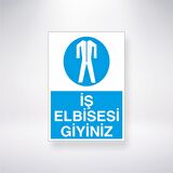 İş Elbisesi Giyiniz