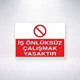 İş Önlüksüz Çalışmak Yasaktır