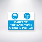 Baret ve Yüz Koruyucu Siperlik Kullan