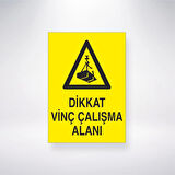 Dikkat Vinç Çalışma Alanı Sticker 20X28 Cm