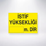 İstif Yüksekliği m. DİR Sticker 20X28 Cm